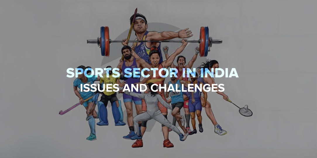 Sports Sector in India: Issues and Challenges